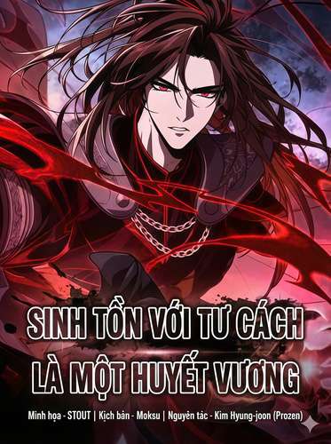 Sinh Tồn Với Tư Cách Là Một Huyết Vương